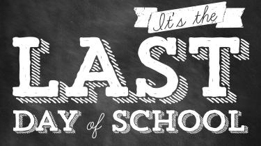 Last Day of School