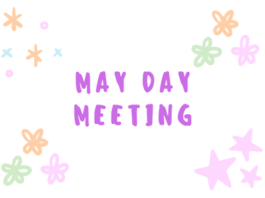 May Day Meeting