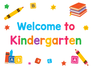Welcome to Kindergarten